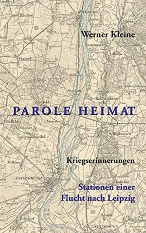 PAROLE HEIMAT | 9783752835908 | KLEINE, WERNER