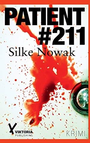 PATIENT #211 | 9783750462069 | NOWAK, SILKE