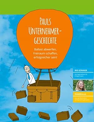 PAULS UNTERNEHMERGESCHICHTE | 9783749498185 | GUNIKER, IRIS