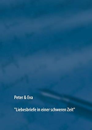 PETER & EVA | 9783750400306 | KUBLER, SVEN M.