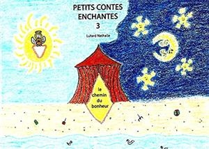 PETITS CONTES ENCHANTÉS 3 | 9782322204311 | LUTARD, NATHALIE