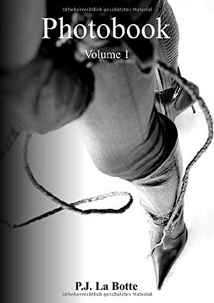 PHOTOBOOK VOLUME 1 | 9783751923491 | LA BOTTE, P.J.