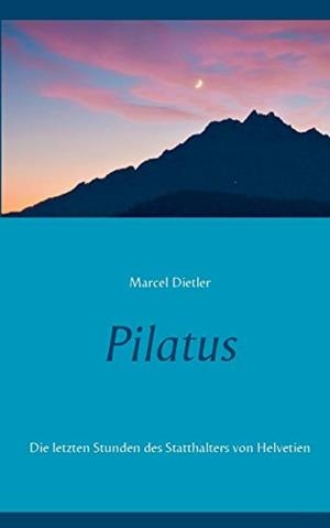 PILATUS | 9783750403390 | DIETLER, MARCEL