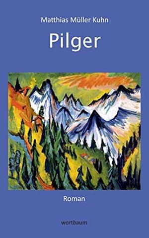 PILGER | 9783750471146 | MULLER KUHN, MATTHIAS