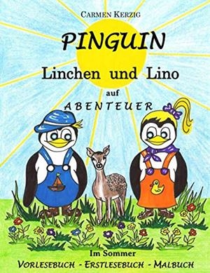 PINGUIN LINCHEN UND LINO AUF ABENTEUER IM SOMMER | 9783749478620 | KERZIG, CARMEN