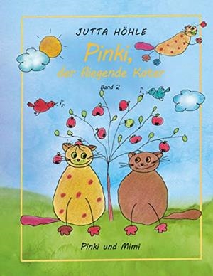 PINKI, DER FLIEGENDE KATER - PINKI UND MIMI | 9783750438903 | HOHLE, JUTTA