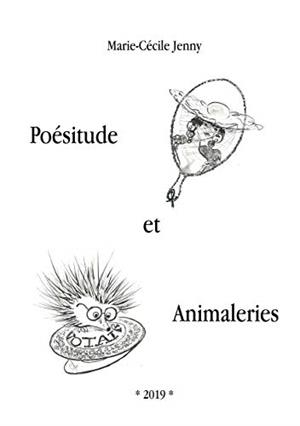 POÉSITUDE ET ANIMALERIES | 9782322151417 | JENNY, MARIE-CECILE