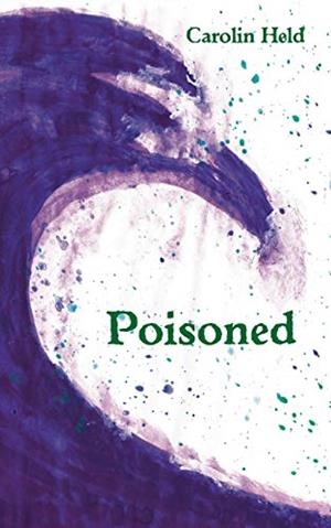POISONED | 9783751918626 | HELD, CAROLIN