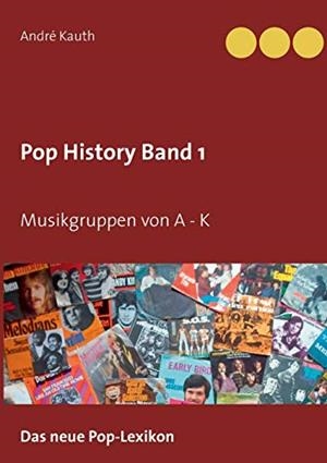 POP HISTORY BAND 1 | 9783739209173 | KAUTH, ANDRE