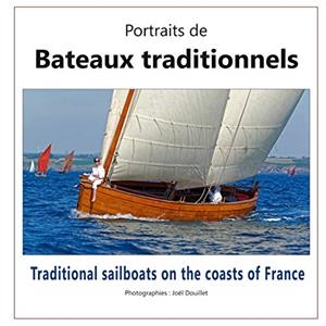 PORTRAITS DE BATEAUX TRADITIONNELS | 9782322208814 | DOUILLET, JOEL