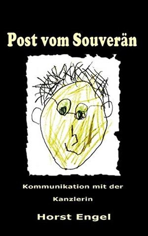 POST VOM SOUVERAN | 9783748141525 | ENGEL, HORST
