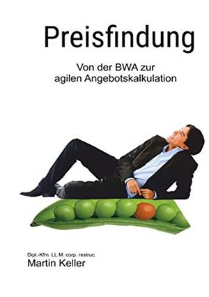 PREISFINDUNG - NIE MEHR UNTER WERT VERKAUFEN! | 9783749479740 | KELLER, MARTIN