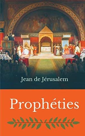 PROPHETIES | 9782322036219 | DE JERUSALEM, JEAN