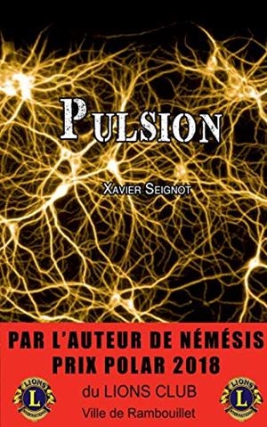 PULSION | 9782322185719 | SEIGNOT, XAVIER