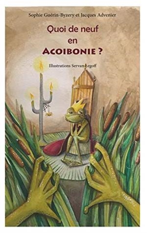 QUOI DE NEUF EN ACOIBONIE ? | 9782322191116 | GUERIN BYZERY, SOPHIE / ADVENIER, JACQUES