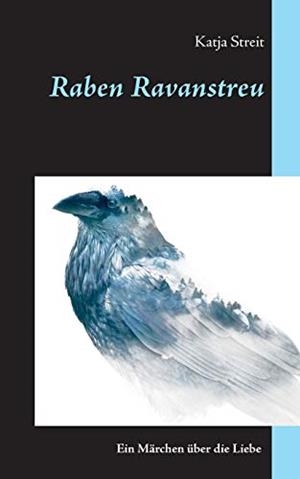 RABEN RAVANSTREU | 9783744829687 | STREIT, KATJA