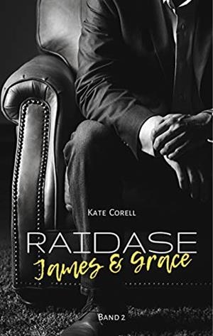 RAIDASE | 9783750469419 | CORELL, KATE