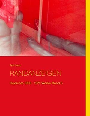 RANDANZEIGEN | 9783741255434 | STOLZ, ROLF