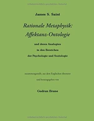 RATIONALE METAPHYSIK: AFFEKTANZ -ONTOLOGIE | 9783748192442 | SAINT, JAMES S.