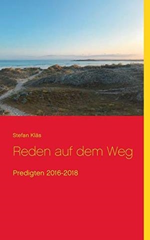 REDEN AUF DEM WEG | 9783750423831 | KLAS, STEFAN