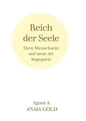 REICH DER SEELE | 9783738630565 | A., AGNES