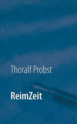 REIMZEIT | 9783750471382 | PROBST, THORALF