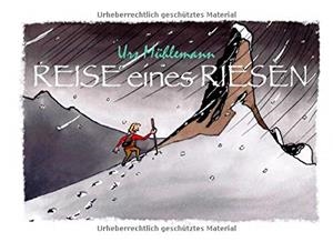 REISE EINES RIESEN | 9783750480674 | MUHLEMANN, URS