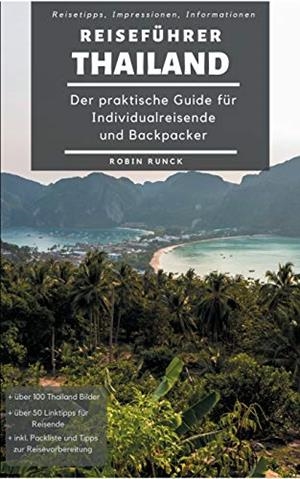 REISEFÜHRER THAILAND | 9783749496402 | RUNCK, ROBIN