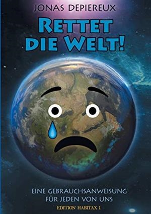 RETTET DIE WELT | 9783750435230 | DEPIEREUX, JONAS