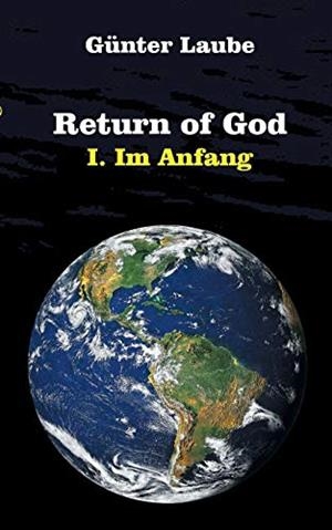 RETURN OF GOD | 9783738658064 | LAUBE, GUNTER