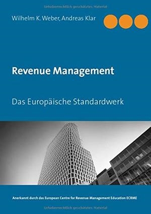REVENUE MANAGEMENT | 9783749470907 | WEBER, WILHELM K. / KLAR, ANDREAS