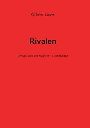 RIVALEN | 9783750437197 | LAPPLER, KARLHEINZ