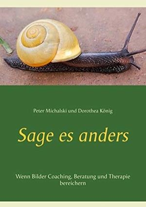 SAGE ES ANDERS | 9783751932707 | MICHALSKI, PETER / KONIG, DOROTHEA
