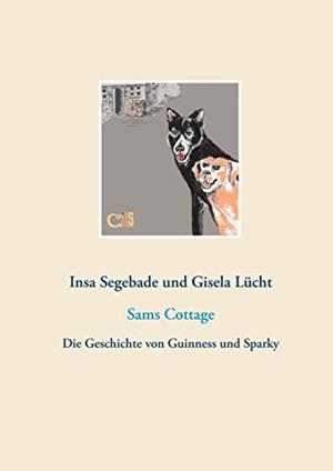 SAMS COTTAGE | 9783749478453 | SEGEBADE, INSA / LUCHT, GISELA