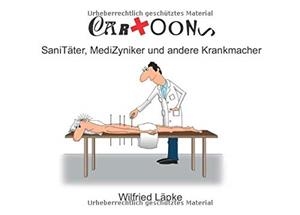 SANITATER, MEDIZYNIKER UND ANDERE KRANKMACHER | 9783749466047 | LAPKE, WILFRIED