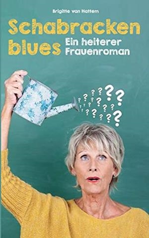 SCHABRACKENBLUES | 9783750480667 | VAN HATTEM, BRIGITTE