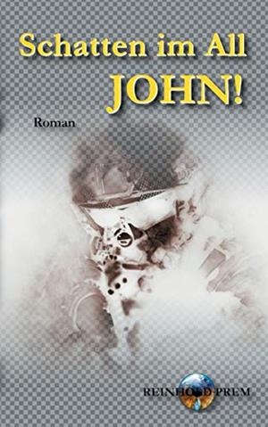 SCHATTEN IM ALL | 9783751937399 | PREM, REINHOLD