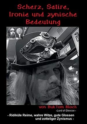 SCHERZ, SATIRE, IRONIE  UND ZYNISCHE BEDEUTUNG | 9783748196761 | TOMM-BUB, BURKHARD