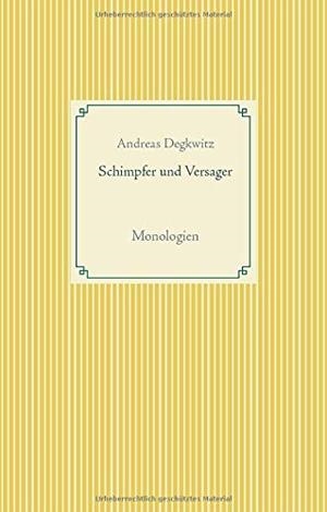 SCHIMPFER UND VERSAGER | 9783749479405 | DEGKWITZ, ANDREAS