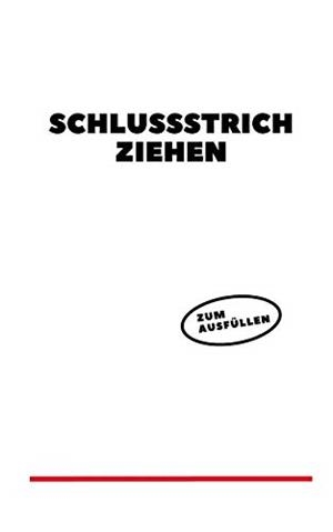 SCHLUSSSTRICH ZIEHEN | 9783746062983 | STERN, CAROLINE