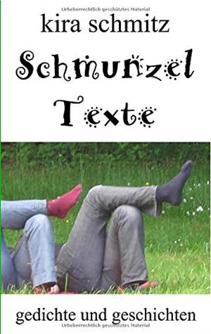 SCHMUNZELTEXTE | 9783750402751 | SCHMITZ, KIRA