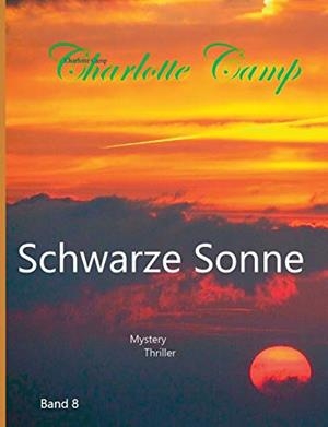 SCHWARZE SONNE | 9783751907422 | CAMP, CHARLOTTE