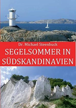 SEGELSOMMER IN SUDSKANDINAVIEN | 9783748162919 | STEENBUCK, MICHAEL