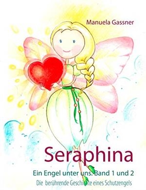 SERAPHINA | 9783741286186 | GASSNER, MANUELA