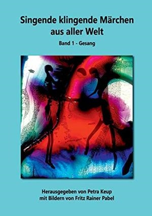 SINGENDE KLINGENDE MARCHEN AUS ALLER WELT | 9783750404243