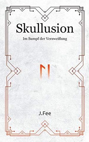SKULLUSION | 9783750422001 | FEE, J.