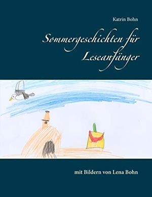 SOMMERGESCHICHTEN FÜR LESEANFÄNGER | 9783738619034 | BOHN, KATRIN