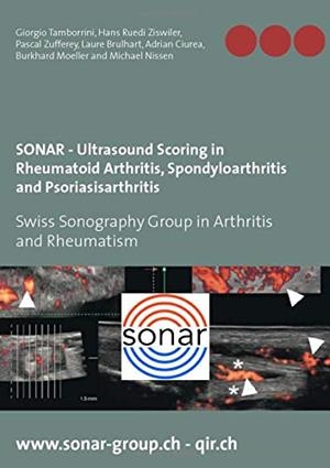 SONAR - ULTRASOUND SCORING IN RHEUMATOID ARTHRITIS | 9783749478309 | TAMBORRINI, GIORGIO / ZISWILER, HANS RUEDI / ZUFFERE