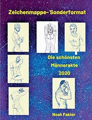 SONDERFORMAT- DIE SCHÖNSTEN MÄNNER ZEICHNUNGEN 2020 | 9783751930666 | FAKIER, NOAH