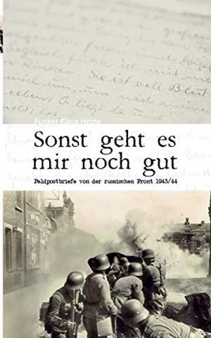 SONST GEHT ES MIR NOCH GUT | 9783752851304